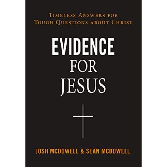 Evidence for Jesus: Timeless Answers for Tough Questions about Christ -- Josh Mc - Picture 2 of 3